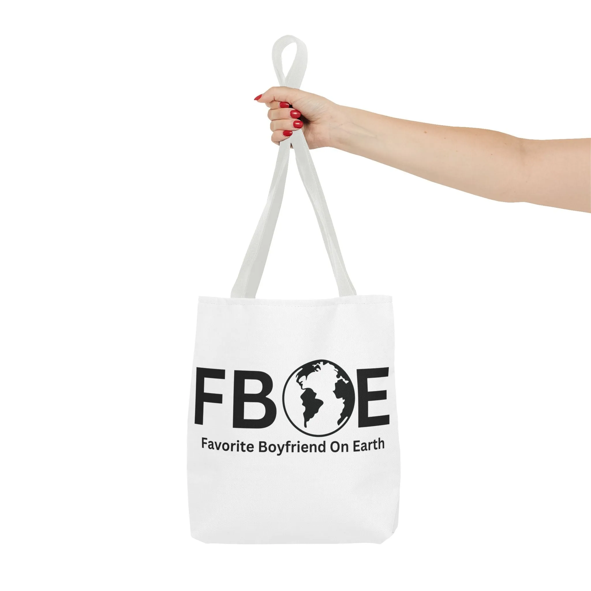 Favorite Boyfriend On Earth (FBOE) Tote Bag - Custom Printed Stylish and Functional Tote