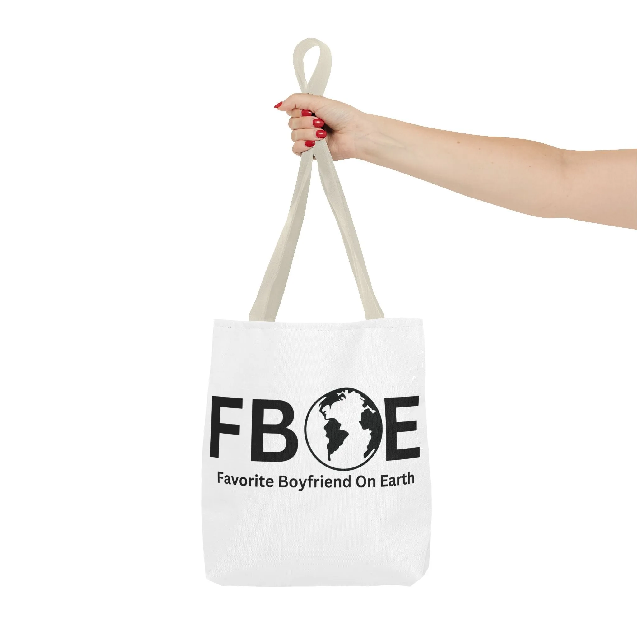 Favorite Boyfriend On Earth (FBOE) Tote Bag - Custom Printed Stylish and Functional Tote
