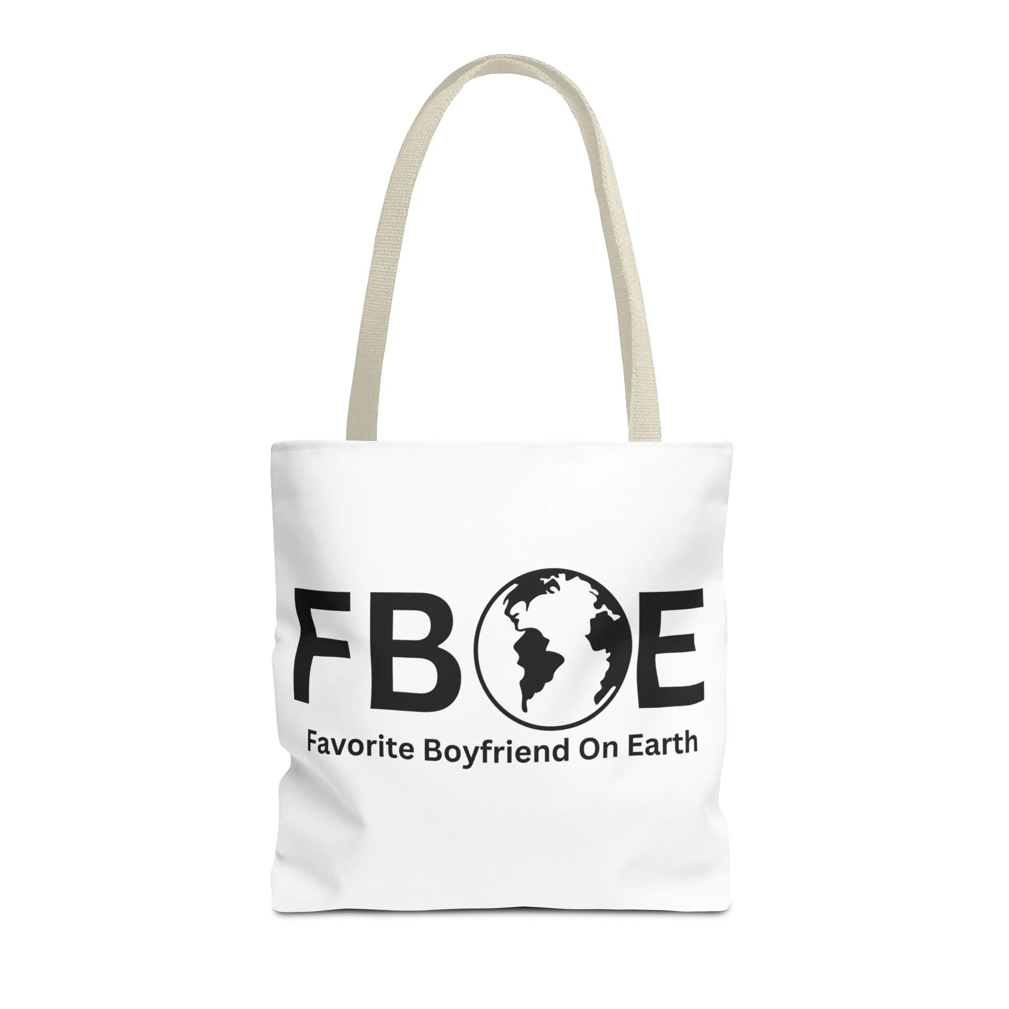 Favorite Boyfriend On Earth (FBOE) Tote Bag - Custom Printed Stylish and Functional Tote