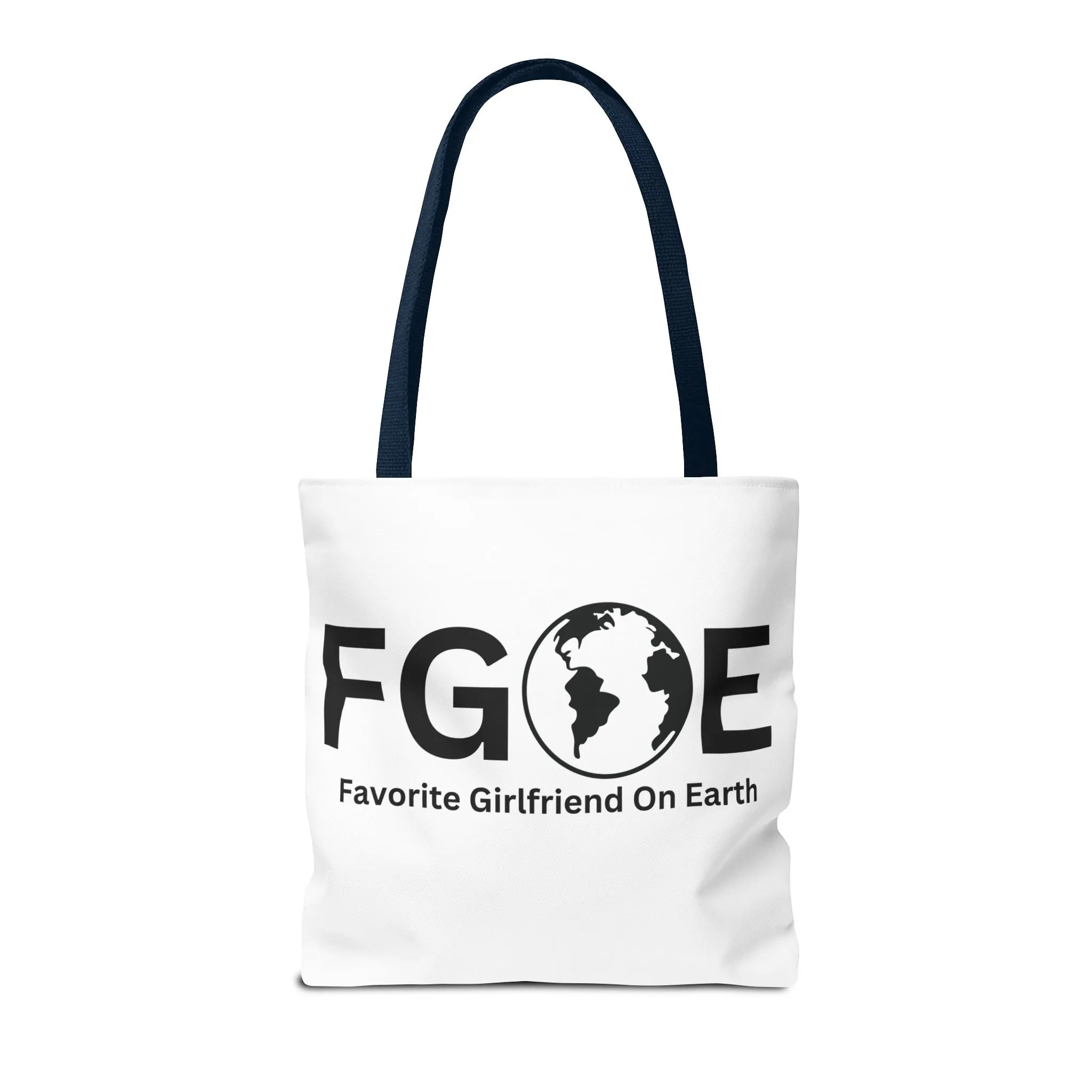 Favorite Girlfriend On Earth (FGOE) Tote Bag - Custom Printed Stylish and Functional Tote