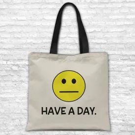 Have a day! - Tote bag