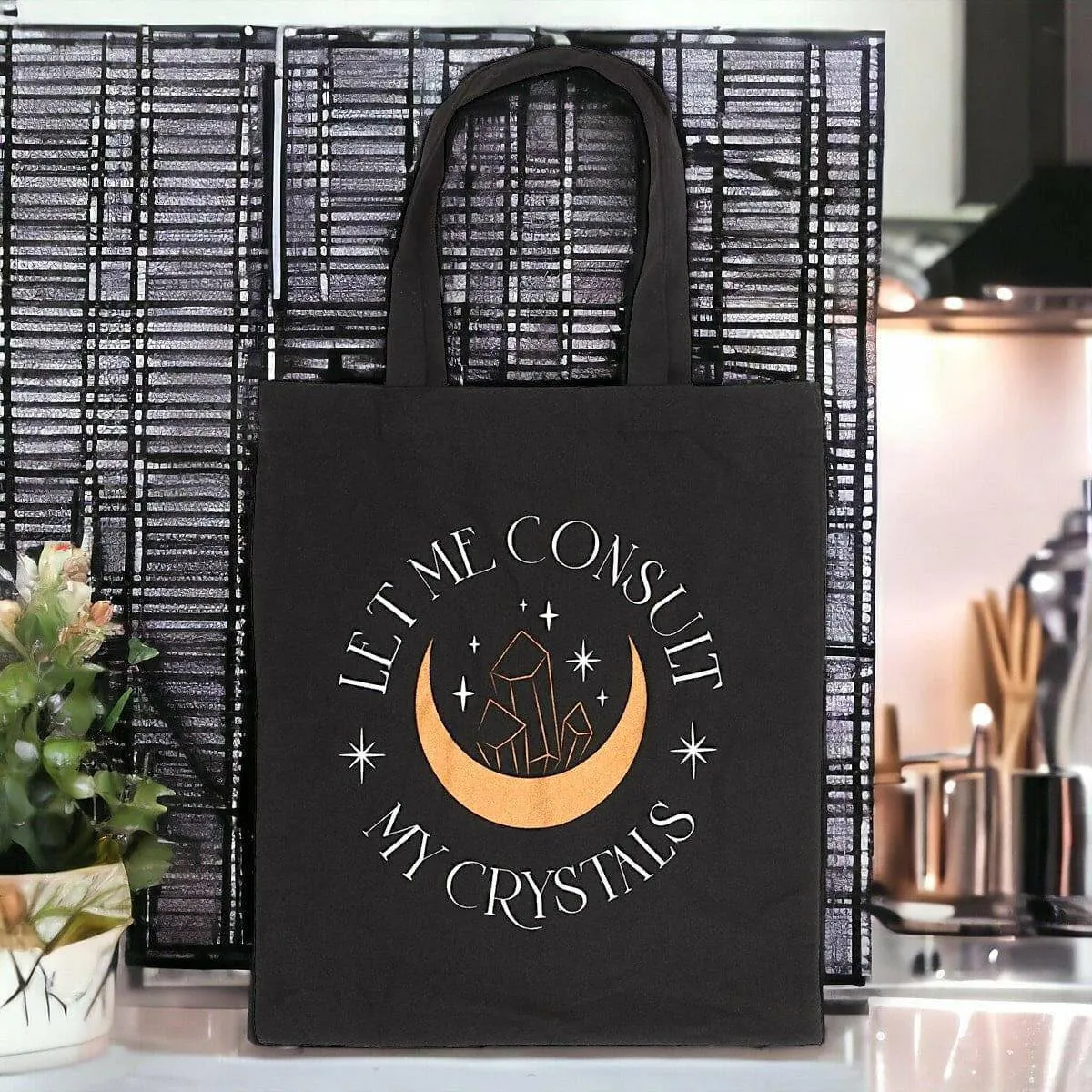 Let Me Consult My Crystals Polycotton Tote Bag Chic Design