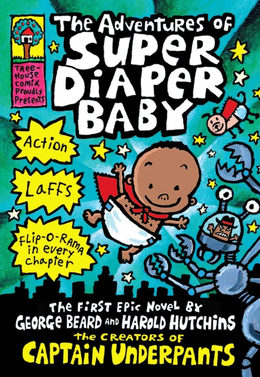 The Adventures of Super Diaper Baby: A Graphic Novel (Super Diaper Baby #1): From the Creator of Captain Underpants Hardcover  Illustrated, June 24, 2014